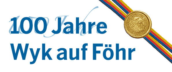 100 Jahre Wyk auf Föhr 100 Jahre Wyk auf Föhr